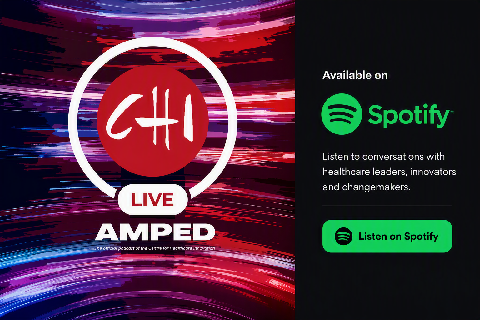 Poster with CHI Live AMPED logo on colorful streaks; right side says Available on Spotify with green button.
